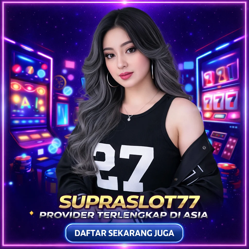 SUPRASLOT77 | Situs Terpercaya Dengan Program Hadiah Harian